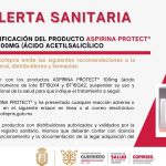 ALERTA SANITARIA (SOBRE LA FALSIFICACIÓN DEL PRODUCTO ASPIRINA PROTECT 100MG ÁCIDO ACETILSALICÍLICO)