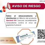 AVISO DE RIESGO SOBRE EL ALMACENAMIENTO Y DISTRIBUCIÓN DEL PRODUCTO GARDASIL 9