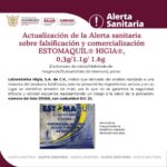 Alerta sanitaria sobre falsificación y comercialización ESTOMAQUIL® HIGIA®,0,3g/1.1g/ 1.6g