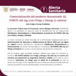 Alerta Sanitaria Sobre la Comercialización del producto denominado AK FORTE 400 mg (con Ortiga y Omega 3) tabletas