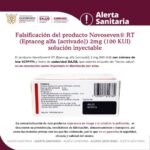 Alerta Sanitaria por la  Falsificación del producto NovoSeven® RT (Eptacog alfa [activado]) 2 mg (100 KUI) solución inyectable.