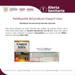 Alerta Sanitaria Sobre la Falsificación del producto Guaya® tetra.